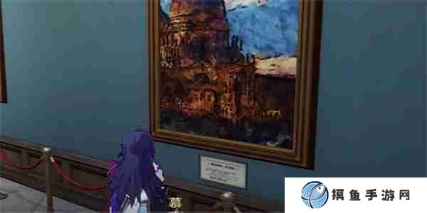 崩坏星穹铁道油画其三如何收集 崩坏星穹铁道油画其三藏品收集指南